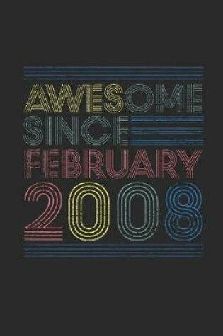Cover of Awesome Since February 2008