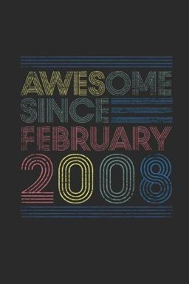 Book cover for Awesome Since February 2008