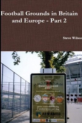 Book cover for Football Grounds in Britain and Europe - Part 2