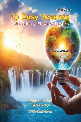 Book cover for 1) Easy Science with Ideas, Flows and Power