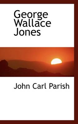 Book cover for George Wallace Jones