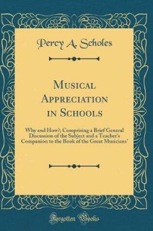 Cover of Musical Appreciation in Schools
