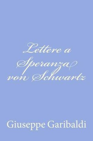 Cover of Lettere a Speranza von Schwartz