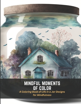 Book cover for Mindful Moments of Color