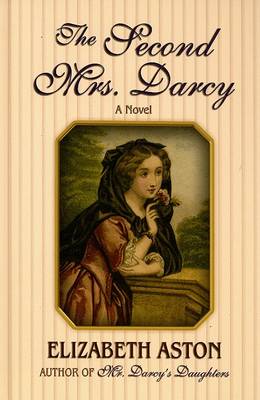 Book cover for The Second Mrs. Darcy