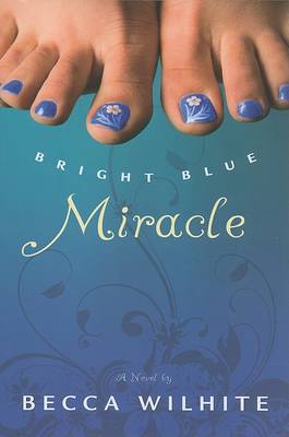 Book cover for Bright Blue Miracle