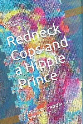 Book cover for Redneck Cops and a Hippie