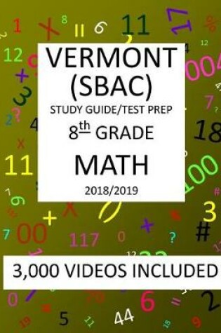 Cover of 8th Grade VERMONT SBAC, 2019 MATH, Test Prep