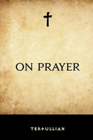 Cover of On Prayer