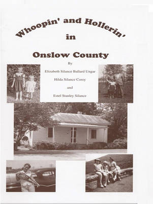 Book cover for Whoopin and Hollerin in Onslow County
