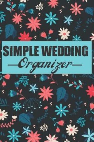 Cover of Simple Wedding Organizer