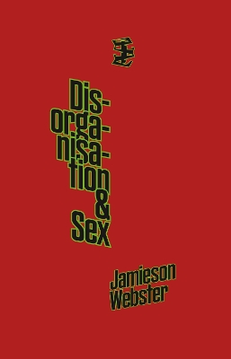 Book cover for Disorganisation & Sex