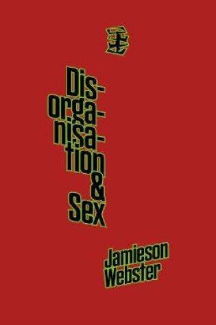 Cover of Disorganisation & Sex