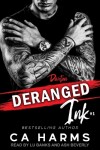 Book cover for Deranged Ink #1