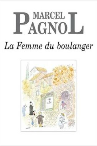 Cover of La Femme Du Boulanger