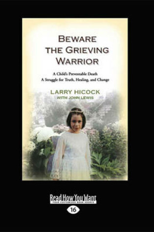 Cover of Beware the Grieving Warrior