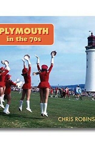 Cover of Plymouth in the Seventies