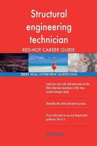 Cover of Structural engineering technician RED-HOT Career; 2521 REAL Interview Questions