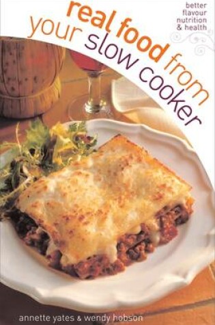 Cover of Real Food from Your Slow Cooker