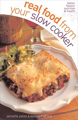 Book cover for Real Food from Your Slow Cooker