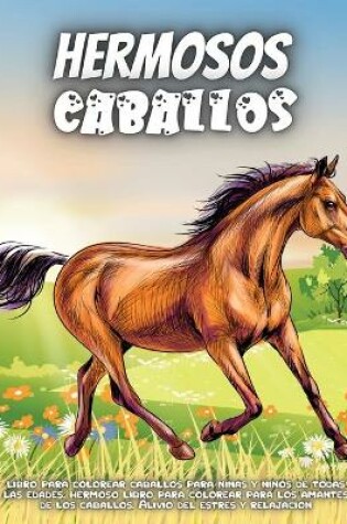 Cover of Hermosos Caballos
