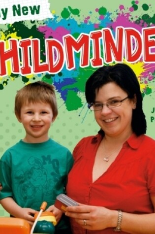 Cover of My New Childminder
