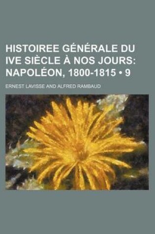 Cover of Histoire Generale Du Ive Siecle a Nos Jours (9)