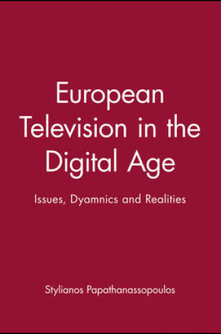 Cover of European Television in the Digital Age