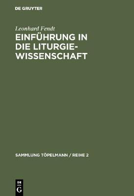 Book cover for Einfuhrung in Die Liturgiewissenschaft