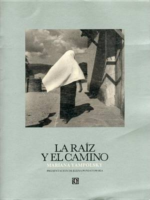 Cover of La Raiz y El Camino