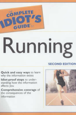 Cover of Complete Idiot's Guide to Running (2nd Edition)