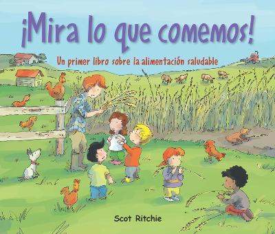 Book cover for ¡Mira Lo Que Comemos!