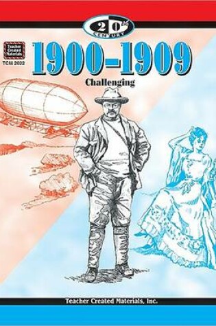 Cover of The 20th Century Series: 1900-1909
