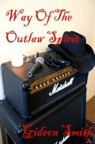 Cover of Way of the Outlaw Spirit