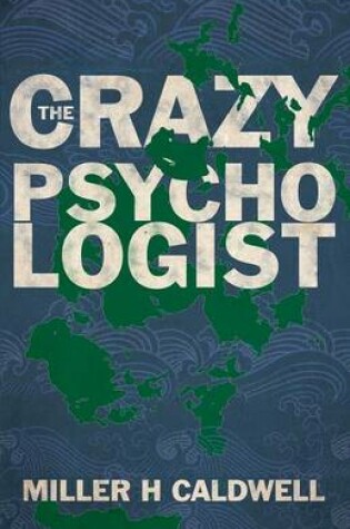 Cover of The Crazy Psychologist