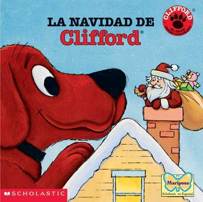 Book cover for Clifford's Christmas (Navidad de CL Ifford, La)