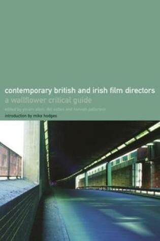 Cover of The Wallflower Critical Guide to Contemporary British and Irish Directors