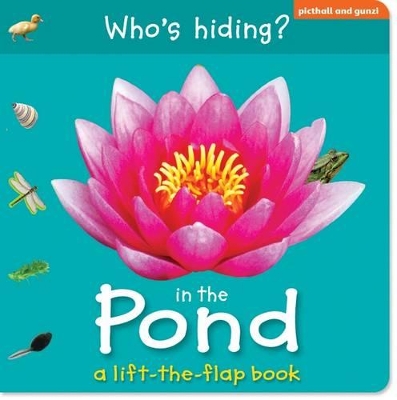 Cover of Who's Hiding?  In the Pond