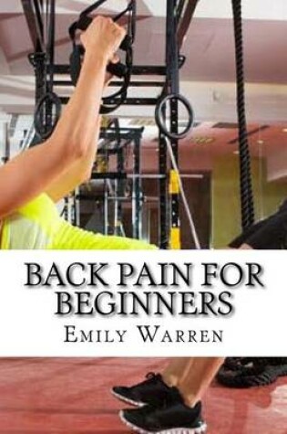 Cover of Back Pain for Beginners