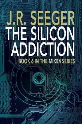 Book cover for The Silicon Addiction