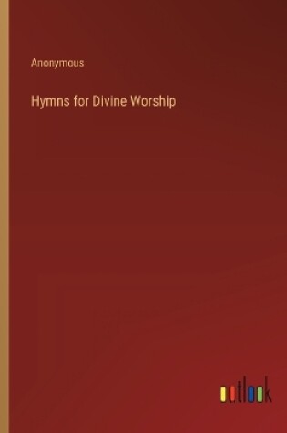 Cover of Hymns for Divine Worship