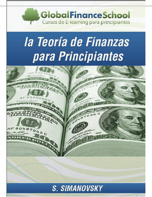 Book cover for La Teoria de Finanzas Para Principiantes