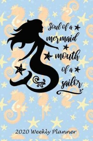 Cover of Soul of a Mermaid, Mouth of a Sailor