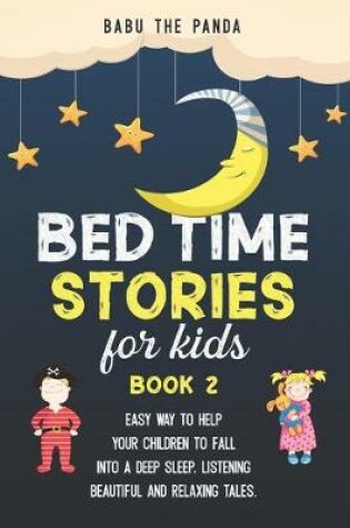 Cover of Bed Time Stories for Kids