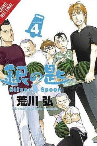 Silver Spoon, Vol. 4