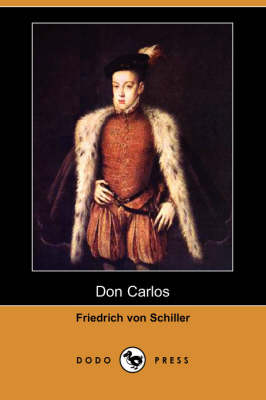 Book cover for Don Carlos (Dodo Press)