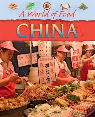 Cover of A World of Food: China