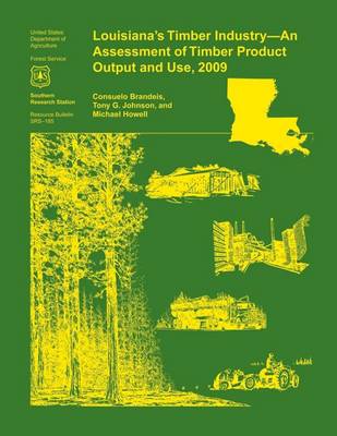 Cover of Louisiana's Timber Industry- An Assessment of Timber Product Output and Use,2009