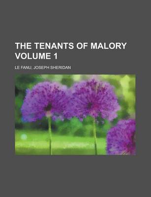 Book cover for The Tenants of Malory Volume 1