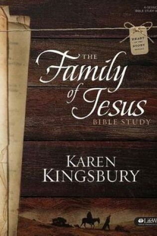 Cover of The Family of Jesus - Leader Kit